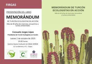 Villa de Firgas: El libro “Memorándum de Turcón Ecologistas en Acción”, se presenta en La Casa Verde el jueves 2 de octubre