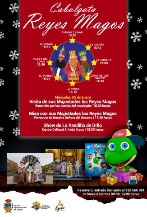 Tejeda: Sus Majestades los Reyes Magos de Oriente quieren anunciar que el día 5 no faltaran a la cita