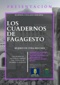 Marisol Collado presenta en Gáldar su primera novela “Los cuadernos de Fagagesto”