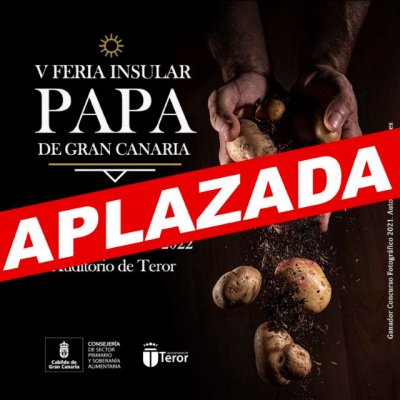 La 5&ordf; Feria de la Papa de Gran Canaria se aplaza para pr&oacute;ximas fechas