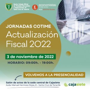 Tenerife: Titulados Mercantiles y Empresariales organiza una jornada formativa sobre Actualizaci&oacute;n fiscal 2022