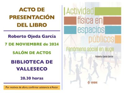 Valleseco acoge la presentación del libro “Actividad física en espacios públicos. Fenómeno social en auge”