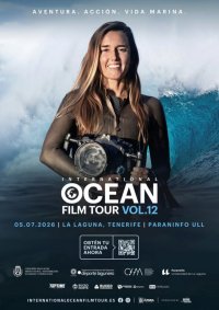San Crist&oacute;bal de La Laguna en Tenerife, recibe al International Ocean Film Tour, la gran cita europea del cine, la aventura y los oc&eacute;anos
