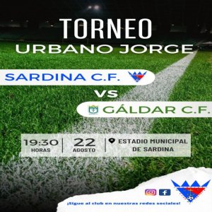 Nueva edición del &#039;Torneo Urbano Jorge&#039; organizado por el Sardina C.F el martes 22 de agosto a las 19.30 horas