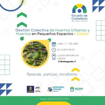 G&aacute;ldar: La Escuela de Ciudadan&iacute;a organiza un taller sobre huertos urbanos