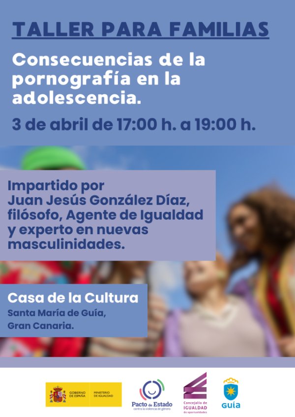 Guía: Taller para familias sobre las consecuencias de la pornografía en la adolescencia