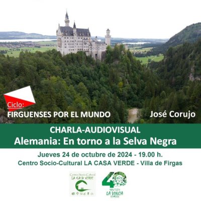 El 24 de octubre llega a La Casa Verde de Firgas el “Viaje a Alemania: En torno a la Selva Negra”, dentro del Ciclo “Firguenses por el mundo”