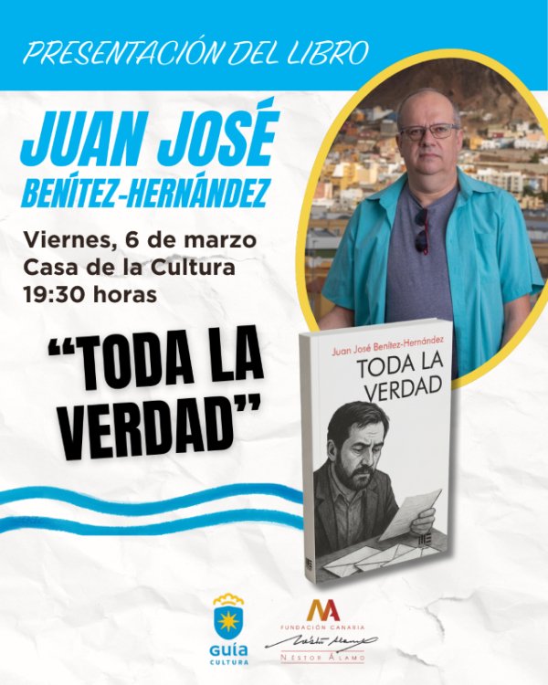 Ben&iacute;tez-Hern&aacute;ndez presenta en Gu&iacute;a &lsquo;Toda la verdad&rsquo;, su primera novela