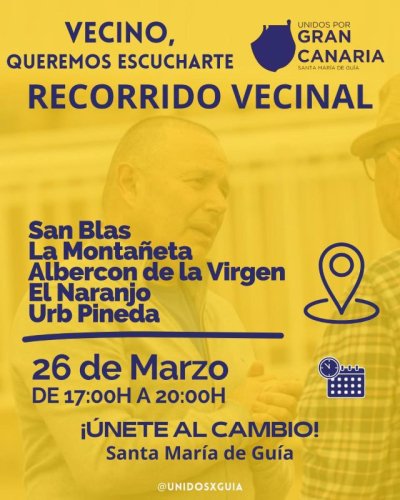Gu&iacute;a: UxGC-Gu&iacute;a realizar&aacute; un recorrido vecinal por varios barrios el pr&oacute;ximo jueves, 26 de marzo