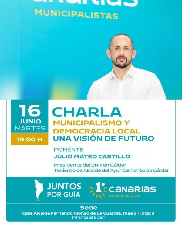 Gu&iacute;a: Julio Mateo Castillo ofrecer&aacute; una conferencia en la sede de Juntos por Gu&iacute;a - Primero Canarias