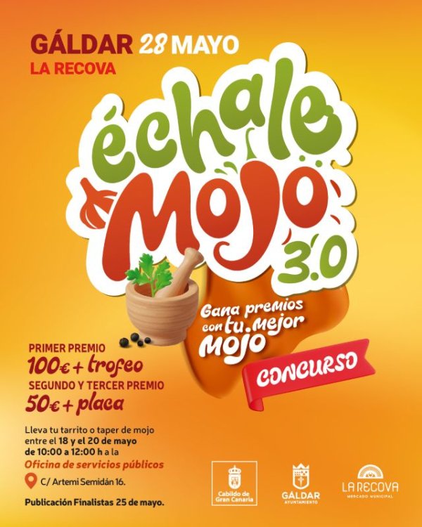 G&aacute;ldar: &lsquo;&Eacute;chale Mojo 3.0&rsquo; llega el 28 de mayo a La Recova y las muestras se pueden entregar desde el lunes 18