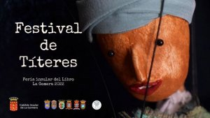 La Gomera: El Festival de Títeres inicia su programación este fin de semana en Valle Gran Rey y San Sebastián