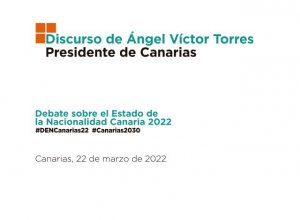 El presidente de Canarias interviene en el Debate sobre el Estado de la Nacionalidad Canaria 2022