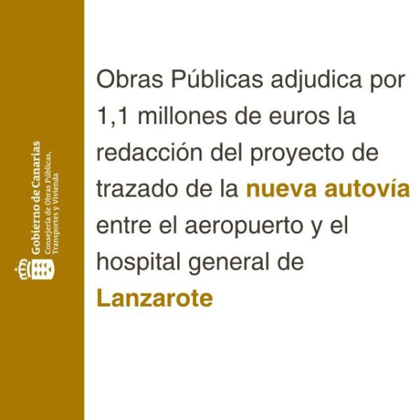 Obras Públicas adjudica por 1,1 millones la redacción del proyecto de trazado de la nueva autovía de Lanzarote