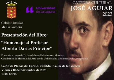 La Gomera: El Cabildo acoge este viernes la presentaci&oacute;n del libro &lsquo;Homenaje a Alberto Darias Pr&iacute;ncipe&rsquo;