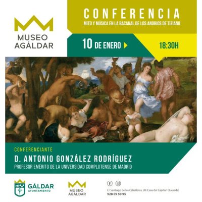 G&aacute;ldar: El Museo Ag&aacute;ldar acoge una conferencia sobre Tiziano y su cuadro 'La bacanal de los andrios'