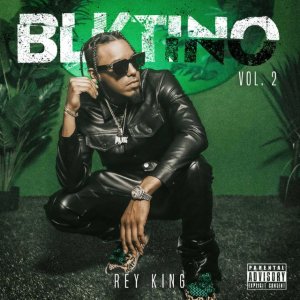 Música: Segundo volumen del álbum &quot;BLKTINO&quot; de Rey King (Vídeo)