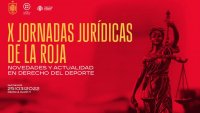 La RFEF organiza las &ldquo;X Jornadas Jur&iacute;dicas de la Roja&rdquo; en Barcelona