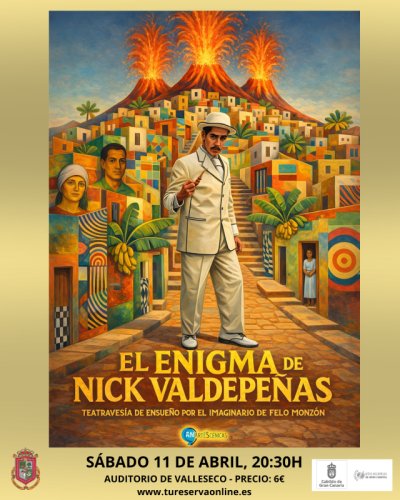 El Auditorio de Valleseco, escenario del estreno de &ldquo;El enigma de Nick Valdepe&ntilde;as&rdquo;, un viaje esc&eacute;nico por Felo Monz&oacute;n
