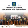 Tejeda: Finaliz&oacute; el Curso de Operador de Taller de Materiales