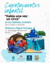 Gu&iacute;a: La Concejal&iacute;a de Cultura organiza el cuentacuentos familiar &ldquo;Hab&iacute;a una vez un circo&rdquo; en la Biblioteca Miguel Santiago