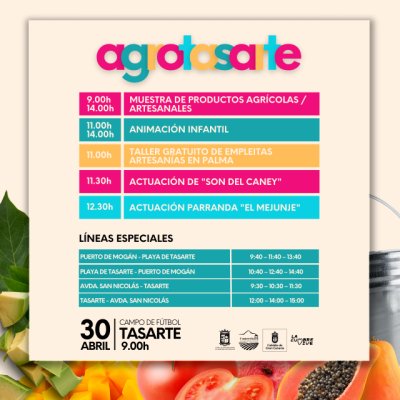 La Aldea de San Nicol&aacute;s celebra el 30 de abril la III Feria Agrotasarte