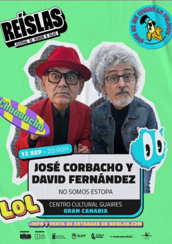 Jos&eacute; Corbacho y David Fern&aacute;ndez presentan &lsquo;David y Jos&eacute;, no somos Estopa&rsquo; en el Centro Cultural Guaires el 12 de septiembre
