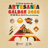 G&aacute;ldar celebra la IV Feria Insular de Artesan&iacute;a del 17 al 19 de abril en la Plaza de Santiago