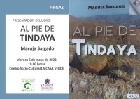 El libro &ldquo;Al pie de Tindaya&rdquo;, de Maruja Salgado se presenta en La Casa Verde de Firgas el viernes 5 de mayo