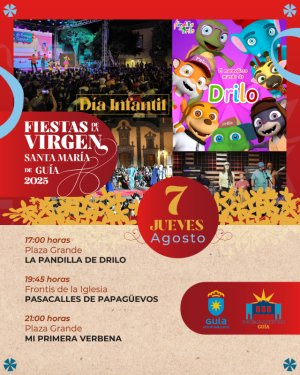 &lsquo;El Maravilloso Mundo de Drilo&rsquo; y &lsquo;Mi Primera Verbena&rsquo; convierten a los m&aacute;s peque&ntilde;os en protagonistas del jueves festivo en Gu&iacute;a