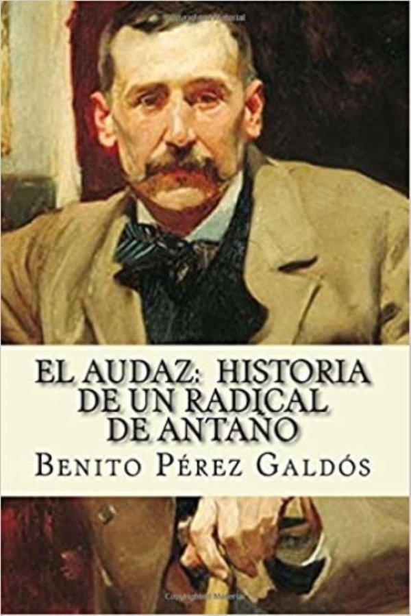 ‘El audaz, historia de un radical de antaño’, nueva obra Galdosiana para analizar en el Club de la Lectura de la Casa-Museo Pérez Galdós