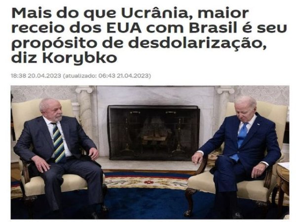 Korybko a Sputnik Brasil: La desdolarización de Lula, no su retórica de paz, enfurece a EE.UU.