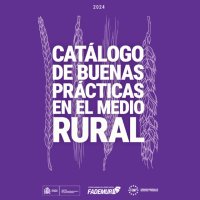 FADEMUR plasma en un libro las mejores iniciativas inspiradoras de mujeres rurales