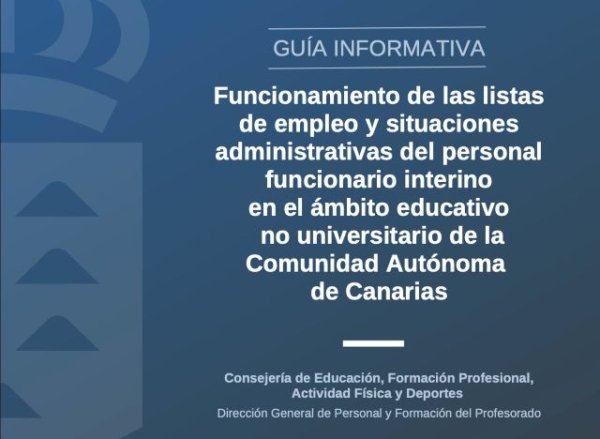 Educación publica una guía para orientar al personal funcionario interino docente sobre las listas de empleo
