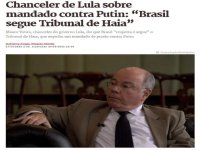 El canciller de Lula insinu&oacute; fuertemente que Putin ser&aacute; arrestado si viene a Brasil