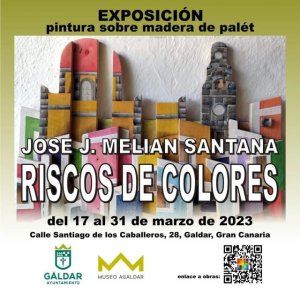 Gáldar: El Museo Agáldar acoge la exposición de pintura sobre maderas de palé &#039;Riscos de colores&#039;