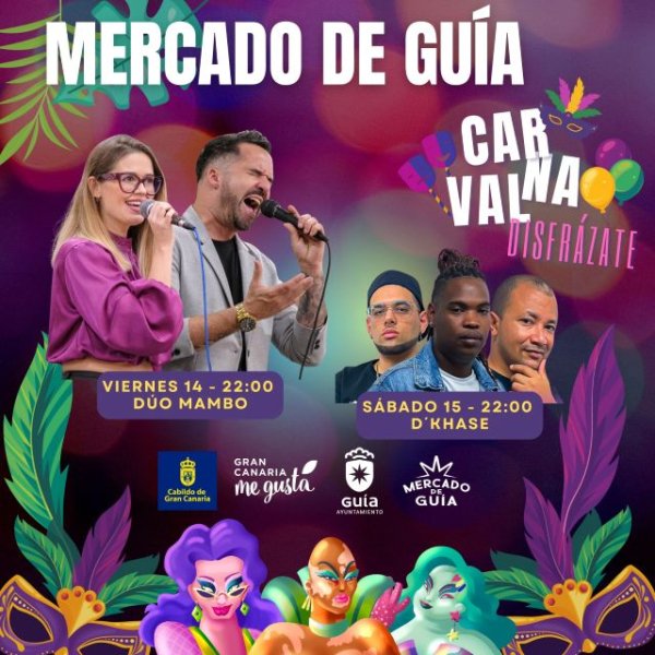 El Carnaval llega este fin de semana al Mercado de Guía con música en vivo, Drags y una amplia oferta de tapas en sus puestos