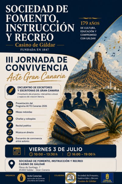 La III Jornada de Convivencia Acte Gran Canaria convertirá el Casino de Gáldar en punto de encuentro de la literatura canaria