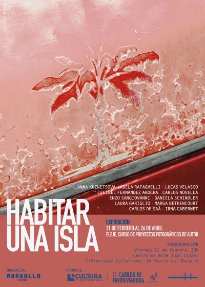 Fuerteventura: Inauguraci&oacute;n de la exposici&oacute;n fotogr&aacute;fica 'Habitar una isla', en el Centro de Arte Juan Ismael
