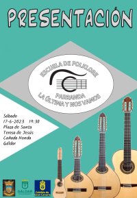 G&aacute;ldar: Presentaci&oacute;n de la Escuela de Folklore "Parranda la &uacute;ltima y nos vamos"