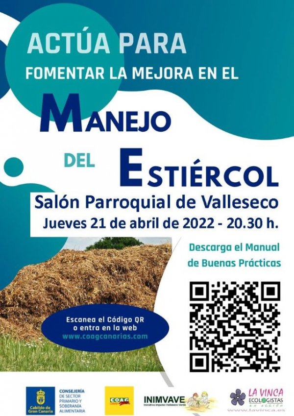 El jueves 21 de abril tendr&aacute; lugar en Valleseco una charla sobre agricultura y el manejo del esti&eacute;rcol