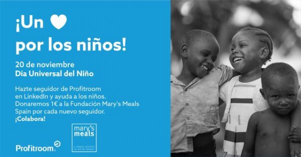 Profitroom lanza la acción ‘Un like por los niños’ a beneficio de la Fundación Mary’s Meals Spain