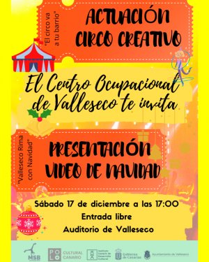 El Circo Creativo visita el municipio de Valleseco