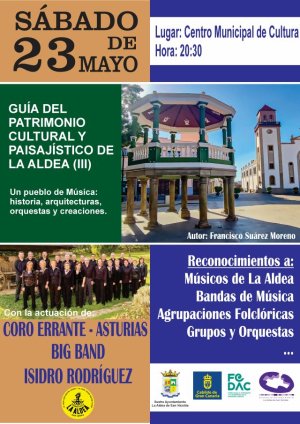 La Aldea presenta la &ldquo;Gu&iacute;a del Patrimonio Cultural y Paisaj&iacute;stico de La Aldea III: Un pueblo de M&uacute;sica&rdquo;
