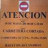 Artenara: Cierre de carretera desde el Mirador de La Atalaya hasta la Rotonda del Campo de Fútbol
