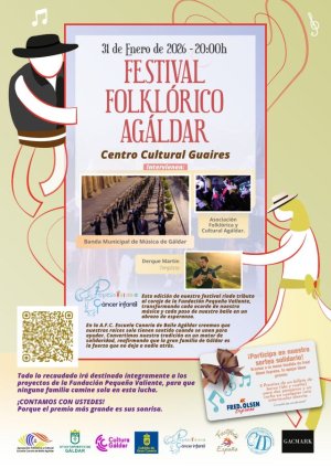 G&aacute;ldar acoge el 31 de enero su 4&ordm; Festival Folkl&oacute;rico Agaldar en homenaje a la Fundaci&oacute;n Peque&ntilde;o Valiente