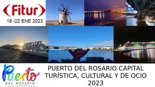 Puerto del Rosario se presenta en FITUR como el destino turístico, cultural y de ocio preferido para este 2023