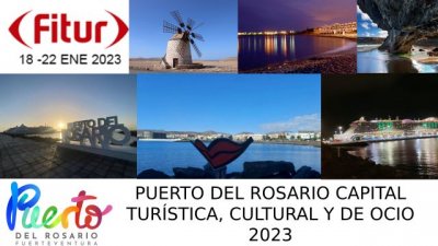Puerto del Rosario se presenta en FITUR como el destino tur&iacute;stico, cultural y de ocio preferido para este 2023