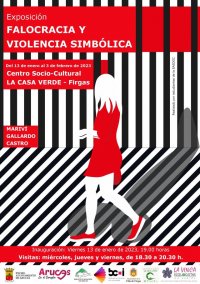 La Exposici&oacute;n &ldquo;Falocracia y Violencia Simb&oacute;lica&rdquo;, se mostrar&aacute; en La Casa Verde de Firgas, a partir del 13 de enero