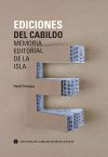 Un libro repasa la historia de la pol&iacute;tica editorial del Cabildo grancanario desde 1915 a la actualidad